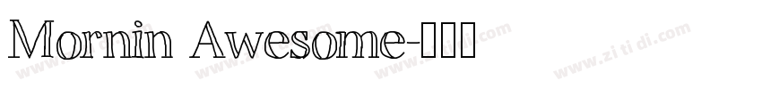 Mornin Awesome字体转换